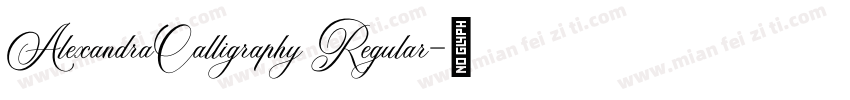 AlexandraCalligraphy Regular字体转换